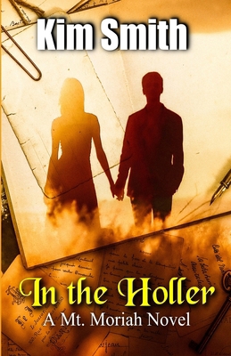 In the Holler: A Mt. Moriah Novel            Book Cover