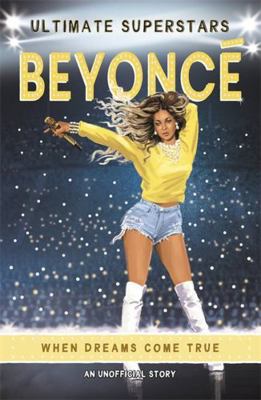 Ultimate Superstars: Beyonce 1787414760 Book Cover