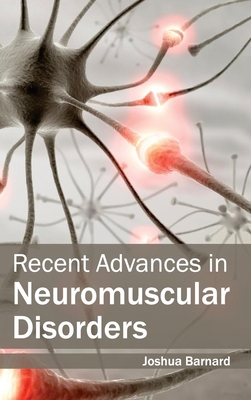 Recent Advances in Neuromuscular Disorders 1632423421 Book Cover