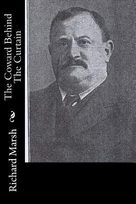 The Coward Behind The Curtain 1519170424 Book Cover