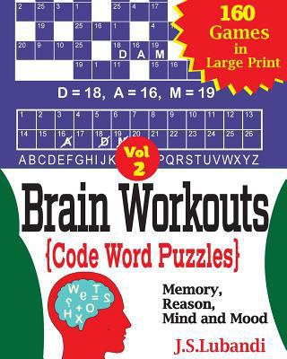 Brain Workouts (CODE WORD) Puzzles [Large Print] 1546381457 Book Cover