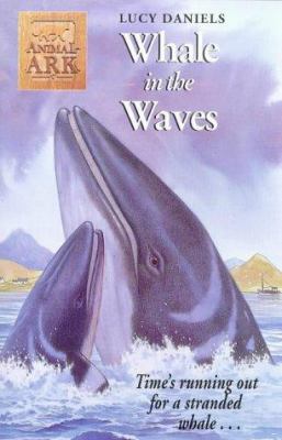 Animal Ark 34: Whale in the Waves 034069954X Book Cover