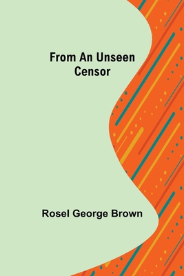 From An Unseen Censor 9356310734 Book Cover