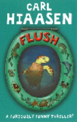 FLUSH. 038560954x Book Cover