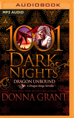 Dragon Unbound: A Dragon Kings Novella 1713645572 Book Cover