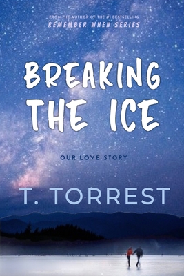 Breaking the Ice 1507663560 Book Cover