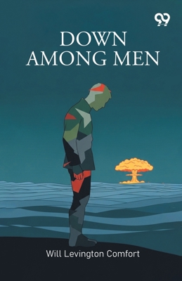 Down Among Men 9373404520 Book Cover