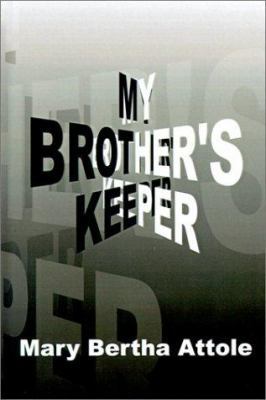 My Brother's Keeper 0759634076 Book Cover