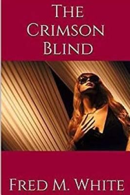 The Crimson Blind 1979743401 Book Cover