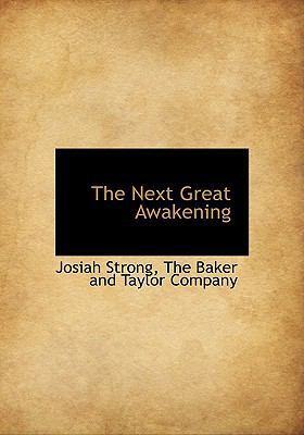 The Next Great Awakening 1140280309 Book Cover