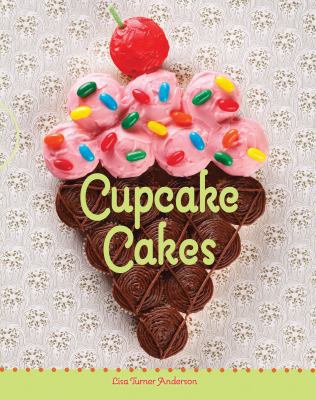Cupcake Cakes B005HR1Z9Q Book Cover