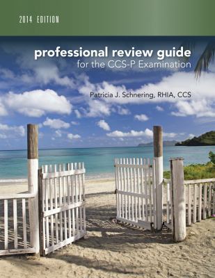 Professional Review Guide for CCS-P Exam, 2014 ... 1285735498 Book Cover