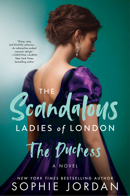 The Duchess: The Scandalous Ladies of London 0063270749 Book Cover