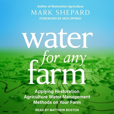 Water for Any Farm: Applying Restoration Agricu... B08ZDFPFSL Book Cover