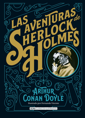 Las Aventuras de Sherlock Holmes [Spanish] 8415618824 Book Cover