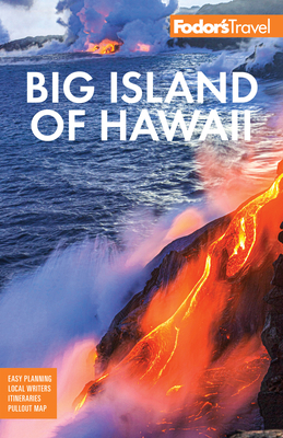 Fodor's Big Island of Hawaii 1640973001 Book Cover