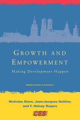 Growth and Empowerment: Making Development Happen 0262195178 Book Cover