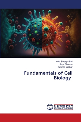 Fundamentals of Cell Biology 620845896X Book Cover