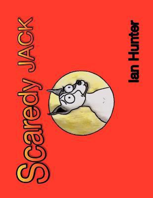 Scaredy JACK 1468580787 Book Cover