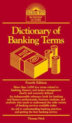 Dictionary of Banking Terms B003JG77RG Book Cover
