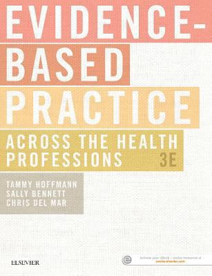 Evidence-Based Practice Across the Health Profe... 0729542556 Book Cover