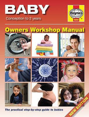 the-baby-manual-conception-to-two-years B0082OPX1W Book Cover