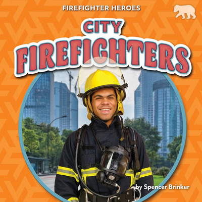 City Firefighters B0DCWTPMN3 Book Cover