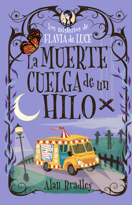 La Muerte Cuelga de Un Hilo: Los Misterios de F... [Spanish] 8419599549 Book Cover