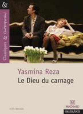 Le Dieu du carnage - Classiques et Contemporains [French] 2210755646 Book Cover