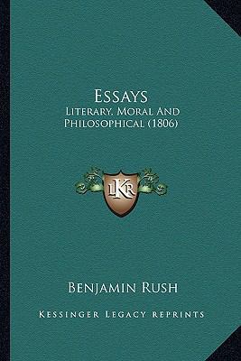 Essays: Literary, Moral and Philosophical (1806) 1163911801 Book Cover