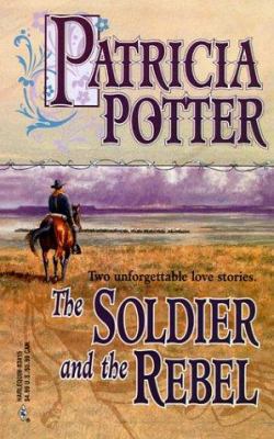The Soldier and the Rebel: Between the Thunder/... 0373834152 Book Cover