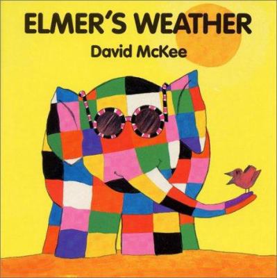 Elmer's Weather Board Book 0688137601 Book Cover