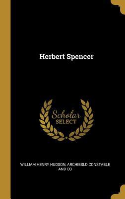 Herbert Spencer 1010155776 Book Cover