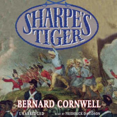 Sharpe's Tiger Lib/E: Richard Sharpe and the Si... 0786198427 Book Cover