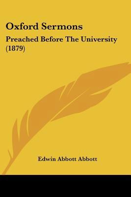 Oxford Sermons: Preached Before The University ... 1437098436 Book Cover