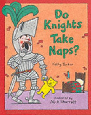 Do Knights Take Naps? 1903012430 Book Cover