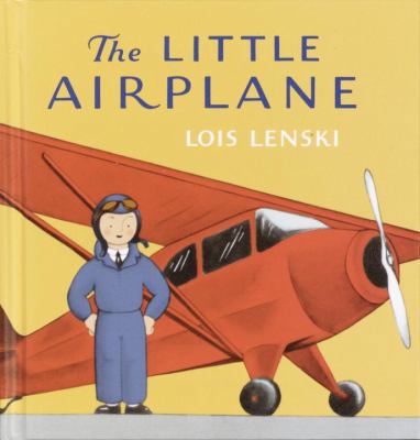 The Little Airplane 0375910794 Book Cover