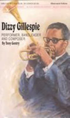 Dizzy Gillespie: Performer, Bandleader and Comp... 0870677780 Book Cover