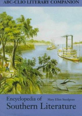 Encyclopedia of Southern Literature (ABC-CLIO L... 0874369525 Book Cover