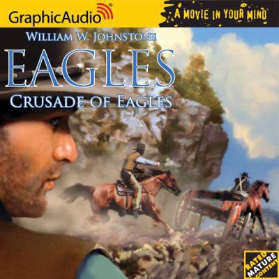 Crusade of Eagles 159950376X Book Cover