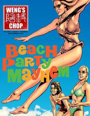 Weng's Chop #6 (Beach Party Mayhem Cover) 1501093398 Book Cover