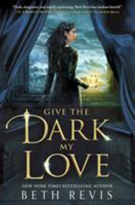 Give The Dark My Love 0451481305 Book Cover