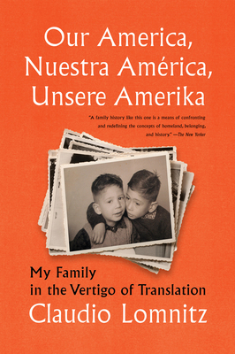 Our America, Nuestra América, Unsere Amerika: M... 1635422205 Book Cover