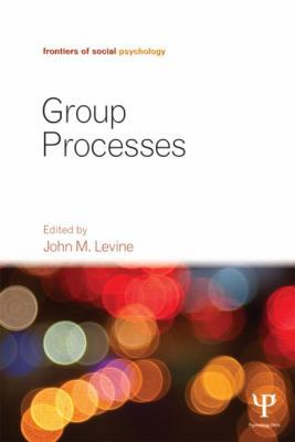 Group Processes 1848728727 Book Cover