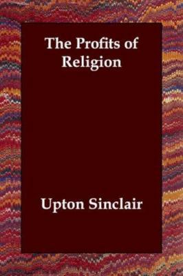 The Profits of Religion 1406805696 Book Cover