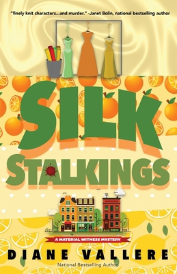 Silk Stalkings: A Material Witness Mystery 1954579829 Book Cover