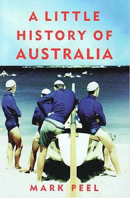 A Little History of Australia 0522854370 Book Cover