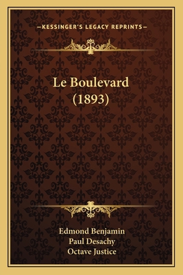 Le Boulevard (1893) [French] 1167602013 Book Cover