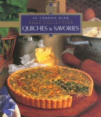 Quiches & Savories 9625934480 Book Cover