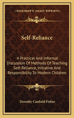 Self-Reliance: A Practical and Informal Discuss... 1163559849 Book Cover